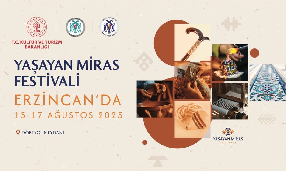 Erzincan Yaşayan Miras Festivali Başlıyor